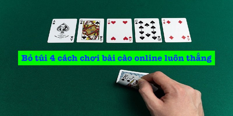 Kinh nghiệm áp dụng cách chơi bài cào online